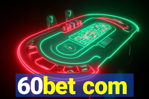 60bet com